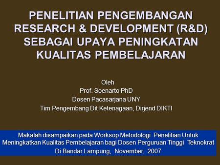 Oleh Prof. Soenarto PhD Dosen Pacasarjana UNY
