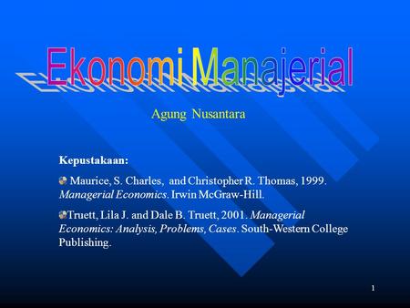 Agung Nusantara Ekonomi Manajerial Kepustakaan: