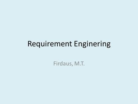 Requirement Enginering