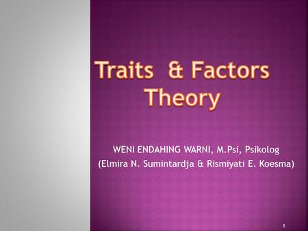 Traits & Factors Theory