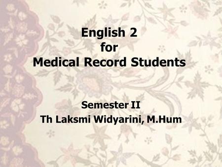 English 2 for Medical Record Students