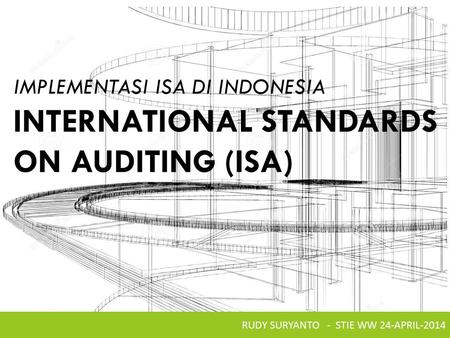 INTERNATIONAL STANDARDS ON AUDITING (ISA)