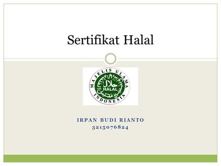 Sertifikat Halal Irpan Budi Rianto 3215076824.