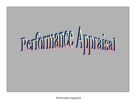 Performance Appraisal