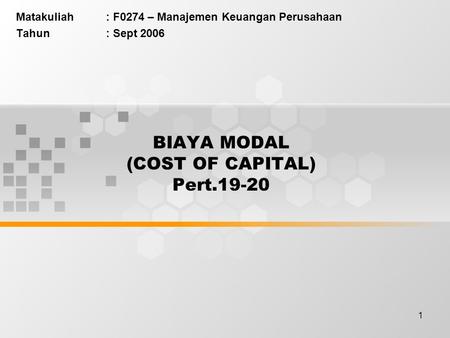 BIAYA MODAL (COST OF CAPITAL) Pert.19-20