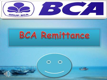 BCA Remittance.