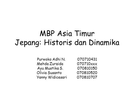 MBP Asia Timur Jepang: Historis dan Dinamika