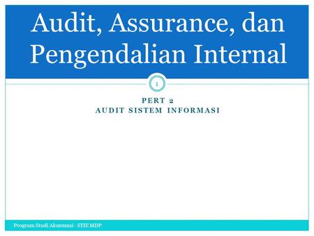 Audit, Assurance, dan Pengendalian Internal