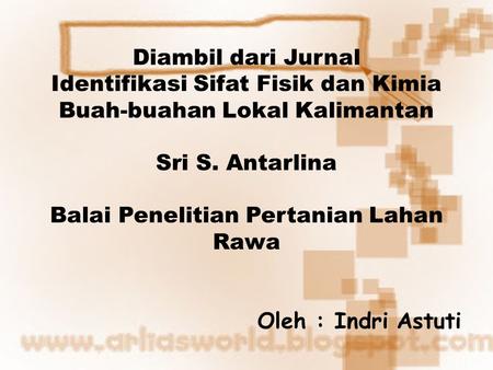 Identifikasi Sifat Fisik dan Kimia Buah-buahan Lokal Kalimantan