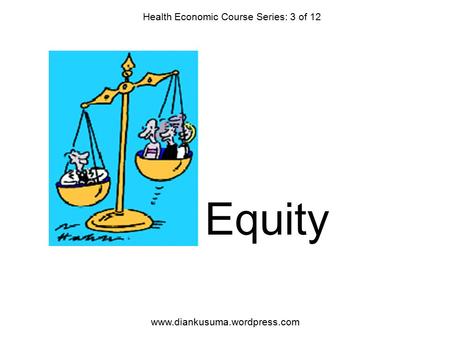 Health Economic Course Series: 3 of 12