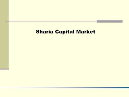 Sharia Capital Market.