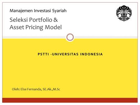 Seleksi Portfolio & Asset Pricing Model