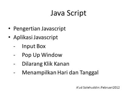 Java Script Pengertian Javascript Aplikasi Javascript - Input Box