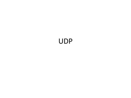 UDP.