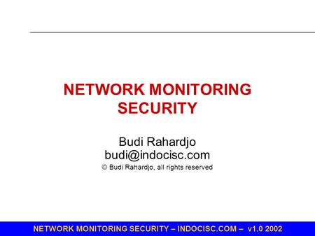NETWORK MONITORING SECURITY