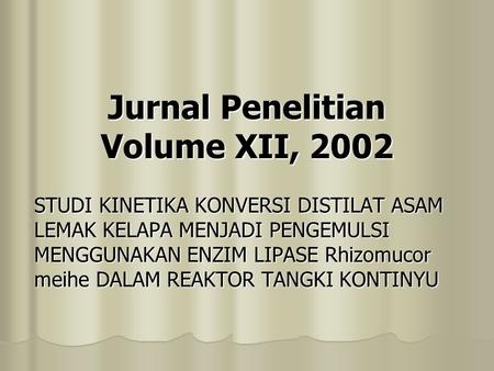 Jurnal Penelitian Volume XII, 2002