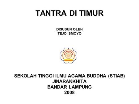 SEKOLAH TINGGI ILMU AGAMA BUDDHA (STIAB)