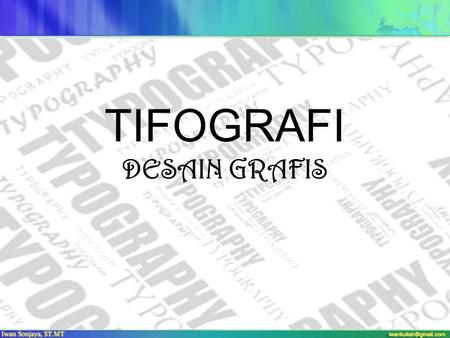 TIFOGRAFI DESAIN GRAFIS
