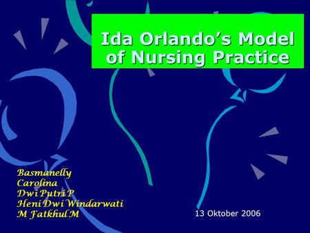 Ida Orlando’s Model of Nursing Practice