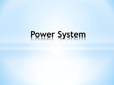 Power System.