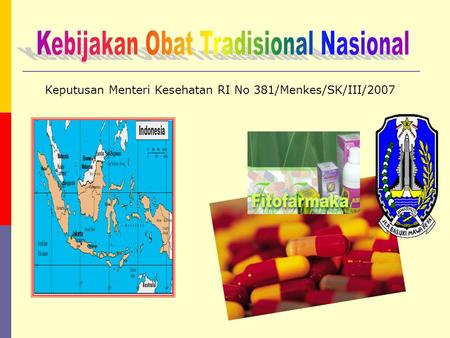 Kebijakan Obat Tradisional Nasional