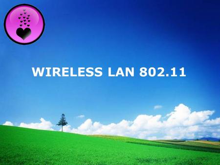 WIRELESS LAN 802.11.