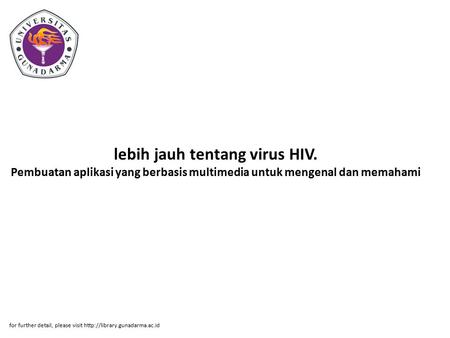 lebih jauh tentang virus HIV