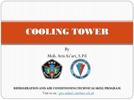 REFRIGERATION AND AIR CONDITIONING TECHNICAL SKILL PROGRAM