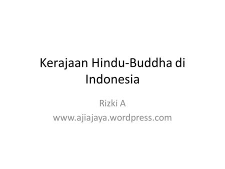 Kerajaan Hindu-Buddha di Indonesia