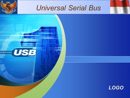 Universal Serial Bus 4/14/2017.