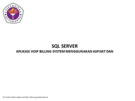 SQL SERVER APLIKASI VOIP BILLING SYSTEM MENGGUNAKAN ASP.NET DAN