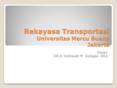 Rekayasa Transportasi Universitas Mercu Buana Jakarta