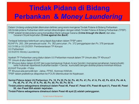 Tindak Pidana di Bidang Perbankan & Money Laundering