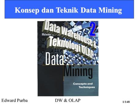 Konsep dan Teknik Data Mining