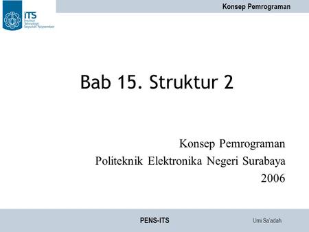 Konsep Pemrograman Politeknik Elektronika Negeri Surabaya 2006