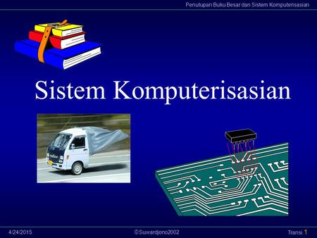 Sistem Komputerisasian