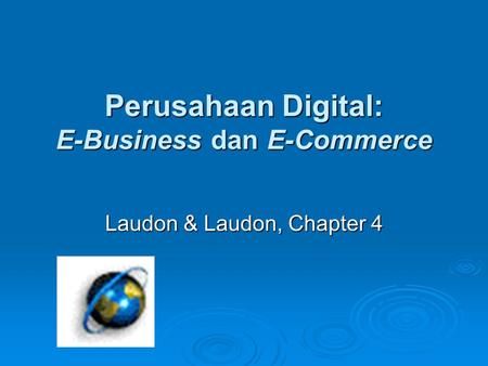 Perusahaan Digital: E-Business dan E-Commerce