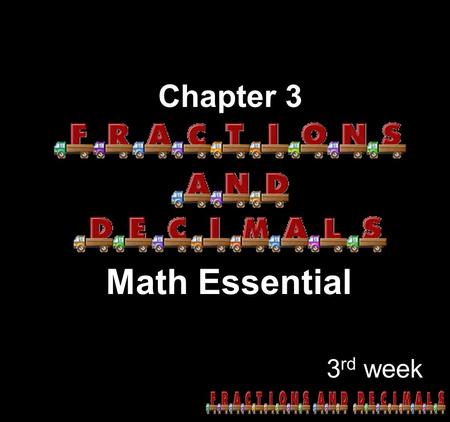 Chapter 3 Math Essential 3rd week.