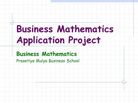 Business Mathematics Application Project