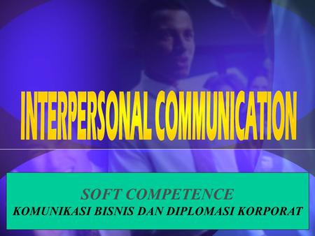 KOMUNIKASI BISNIS DAN DIPLOMASI KORPORAT