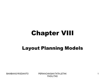 Layout Planning Models