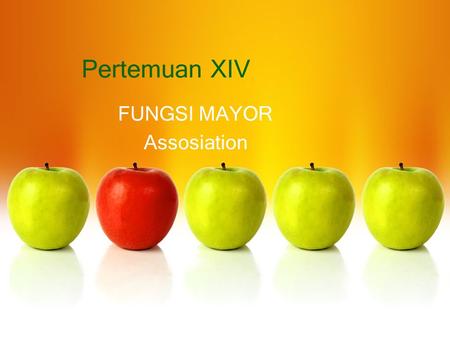 Pertemuan XIV FUNGSI MAYOR Assosiation. What Is Association Mining? Association rule mining: –Finding frequent patterns, associations, correlations, or.