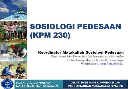 SOSIOLOGI PEDESAAN (KPM 230)
