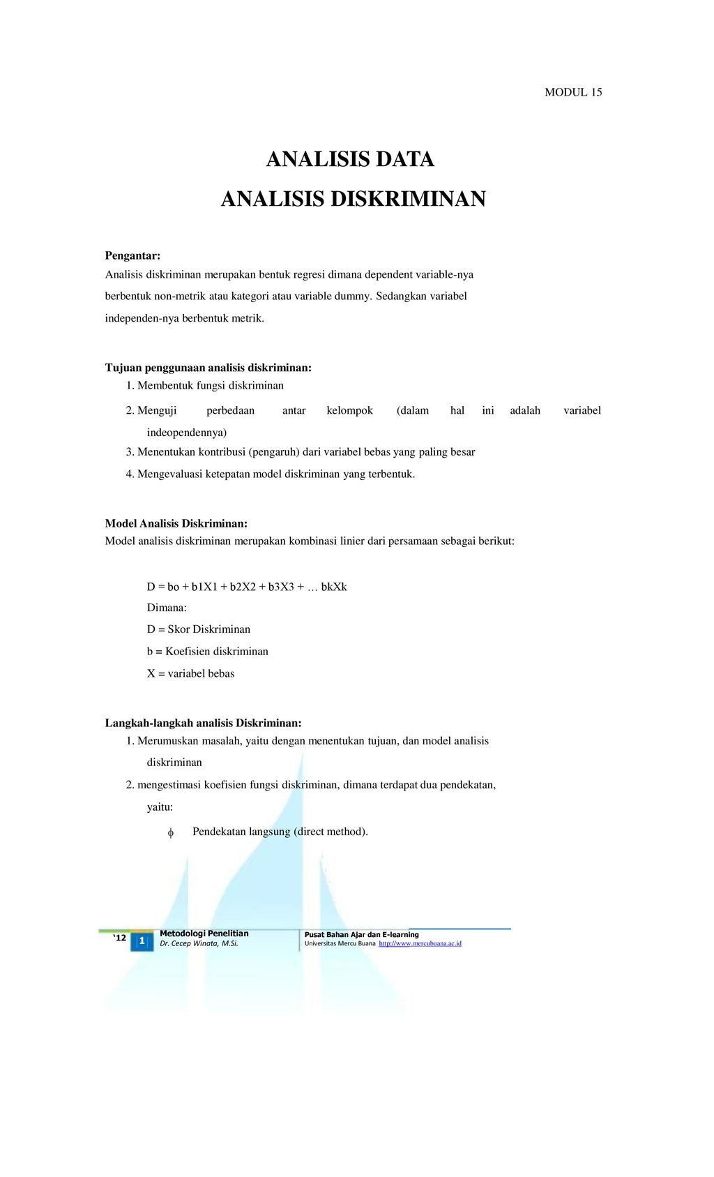 Modul 15 Analisis Diskriminan Indeopendennya Analisis Data Pengantar Ppt Download