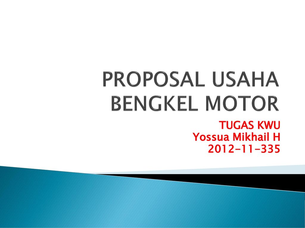 Proposal Usaha Bengkel Motor Ppt Download