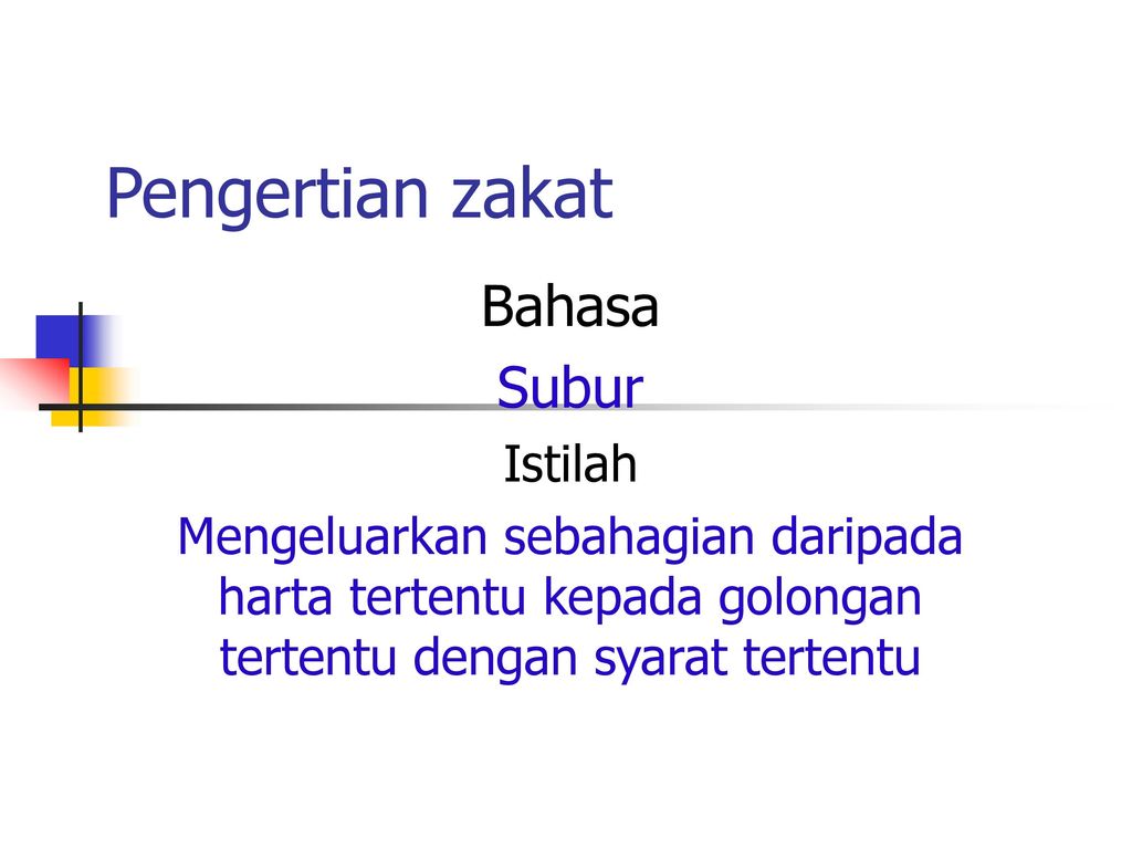 Pengertian Zakat Bahasa Subur Istilah Ppt Download