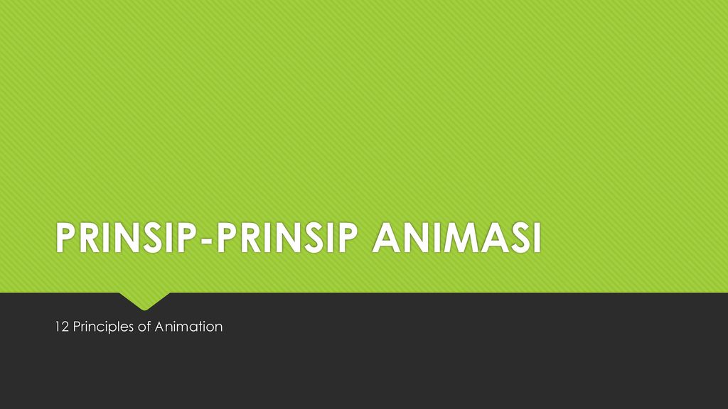 Prinsip Prinsip Animasi Ppt Download
