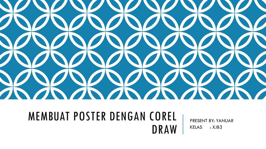 Membuat Poster Dengan Corel Draw Ppt Download
