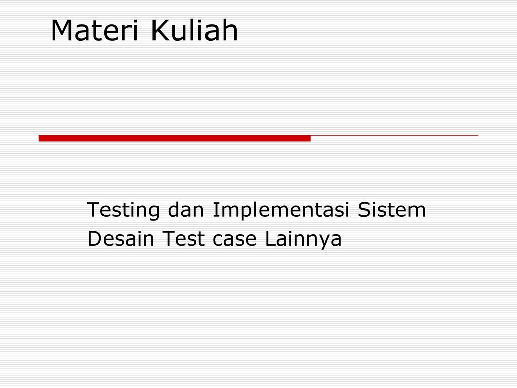 Perbedaan Test Case Dan Test Scenario : Format Penulisan Test Case ...