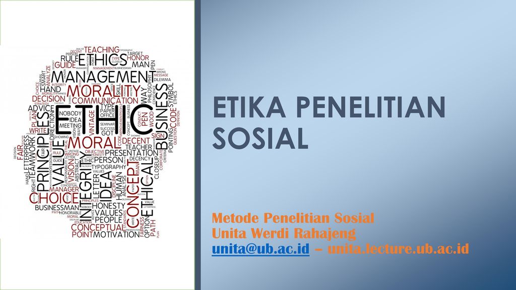 Etika Penelitian Sosial Ppt Download